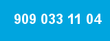 909 033 11 04